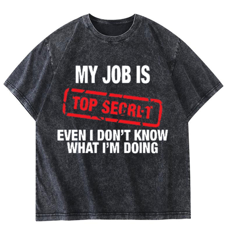 My Job Is Top Secret Funny Gra - مراجعة Vintage Fashion Jobs وسعره
